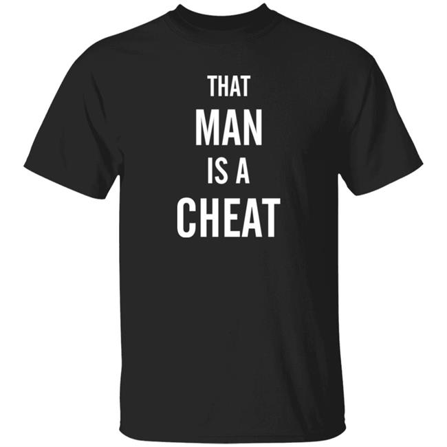 That Man Is A Cheat Shirt J. Thomas Stand Up 4 Women
