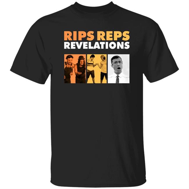 Rips Reps Revelations Shirt Letterkenny Problems