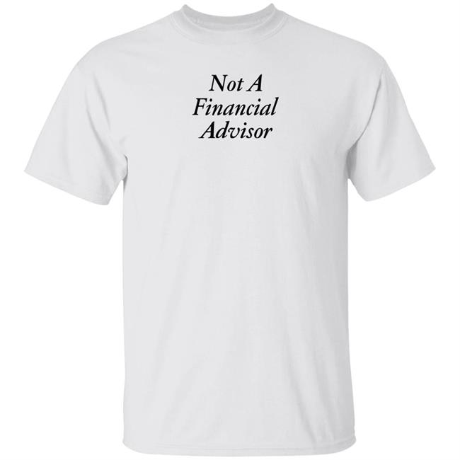 Rachaelsacks Not A Financial Advisor Shirt Pizzaslime Store