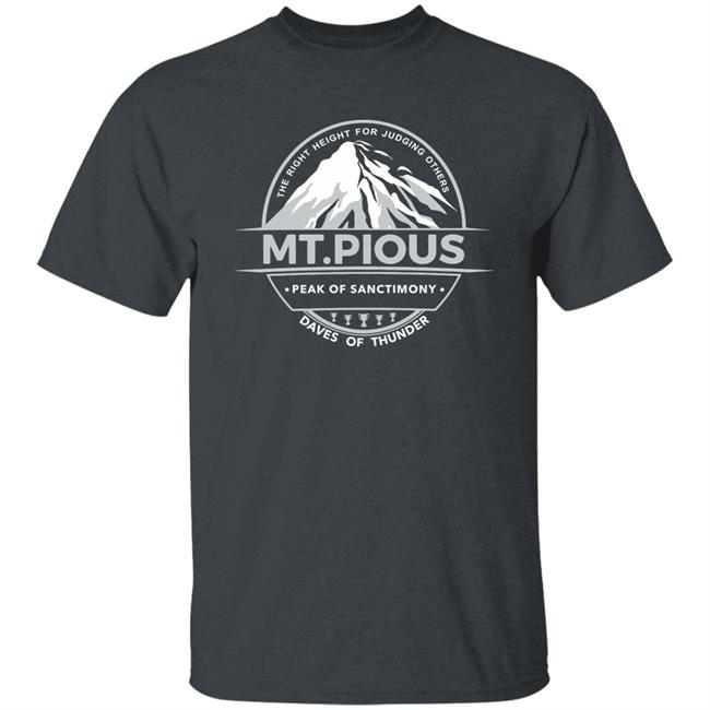 Dave Dameshek Mt.Pious Peak Of Sanctimony Daves Of Thunder Shirt Backpagepress Store