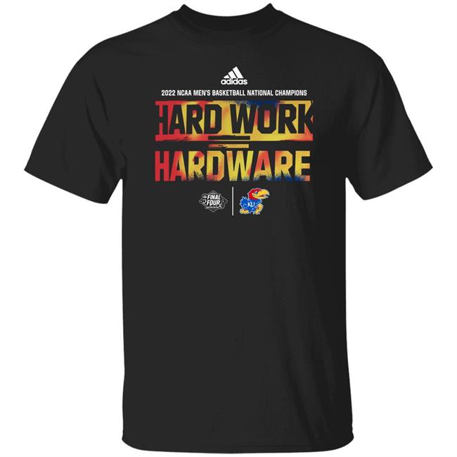 Kansas Jayhawks National Champions Hard Work Hardware Shirt