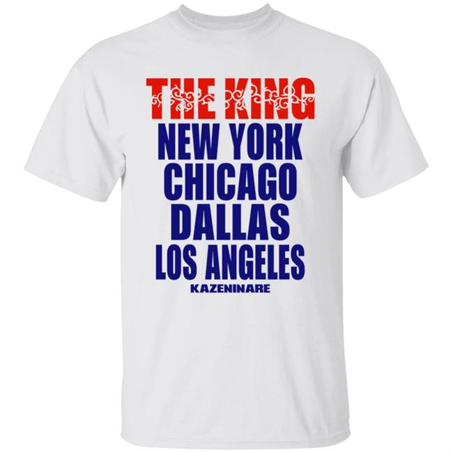 The King New York Chicago Dallas Los Angeles Shirt Minoru Suzuki The World Usa Tee Njpw1972 Merch LIV Morgan