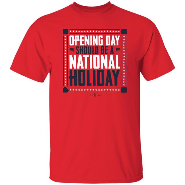 Rotowear Store Opening Day Should Be A National Holiday Shirt Melo