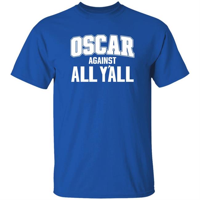 Oscar Tshiebwe Oscar Against All Y'all Shirt Kentucky Branded Merch