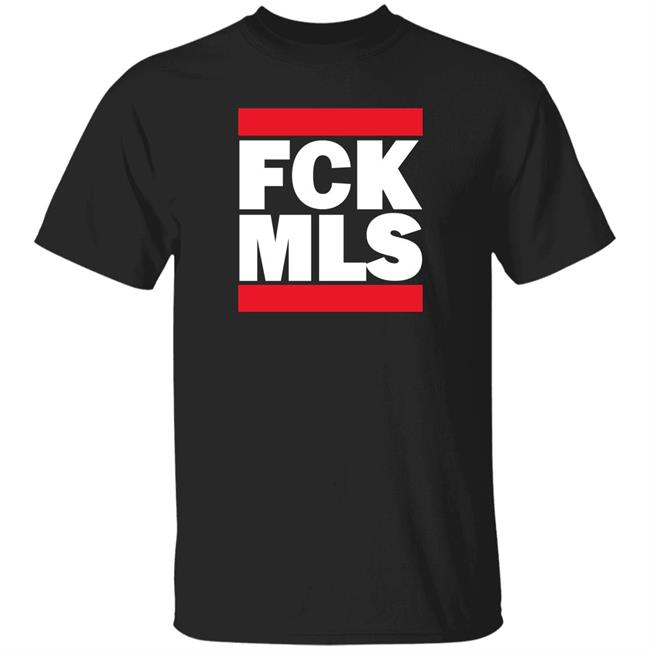 Fck Mls Shirt No One Likes Us NGS Merch