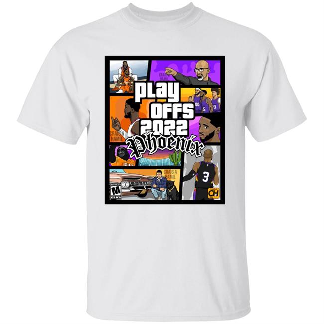 Phoenix Play Offs 2022 Shirt CraigAHamil
