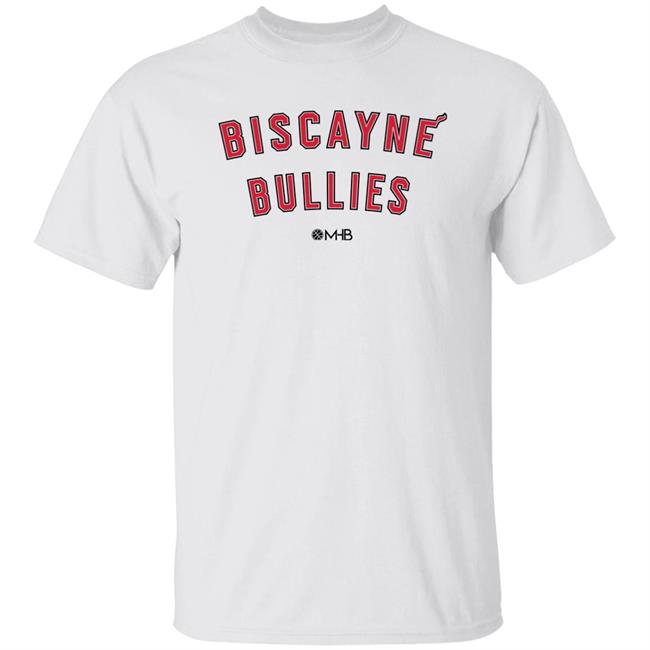 Biscayne Bullies Mhb Shirt Miami Heat Beat Store