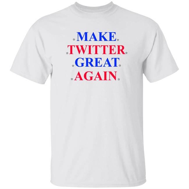 Elon Musk Make Twitter Great Again Shirt Mike Sullivan