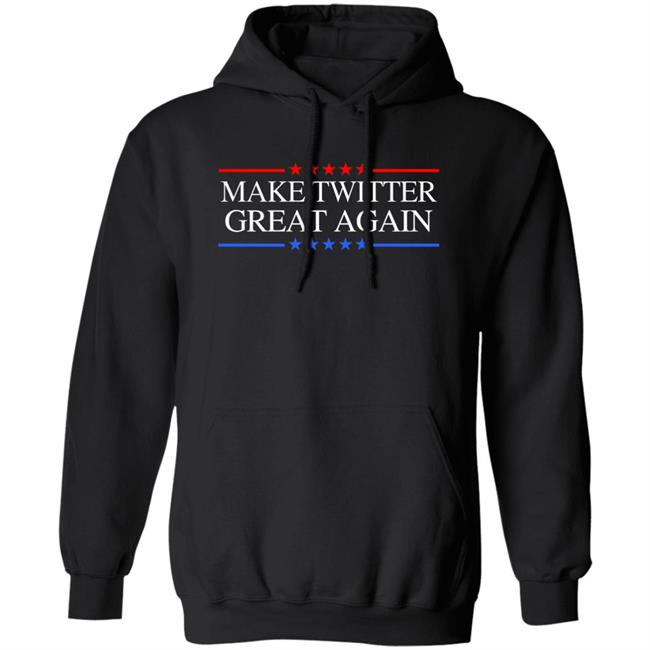 Make Twitter Great Again Shirt Elon Musk Let’S Make Twitter Maximum Fun Shirt Make Twitter Great Again Shirt Elon Musk Let’S Make Twitter Maximum Fun Shirt