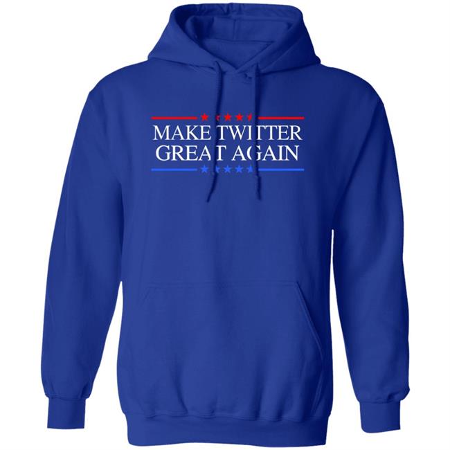 Make Twitter Great Again Shirt Elon Musk Let’S Make Twitter Maximum Fun Shirt Make Twitter Great Again Shirt Elon Musk Let’S Make Twitter Maximum Fun Shirt