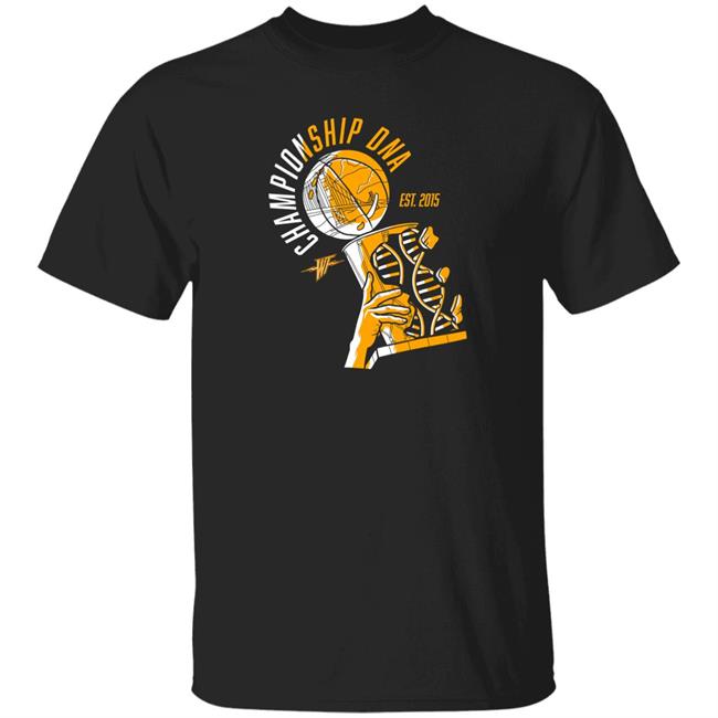 Championship Dna Est 2015 T-Shirt Thewarriorstalk Merch Championship Dna Shirt