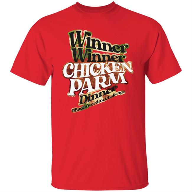 Chicken Parm Esq Sauce Hockey Merch Winner Winner Chicken Parm Dinner #Bucciovertimechallenge Shirt Texas Rangers