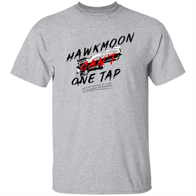 Benj Hawkmoon Can't One Tap Shirt Tenrouken Gun Hawkmoon Can't One Tap T Shirt