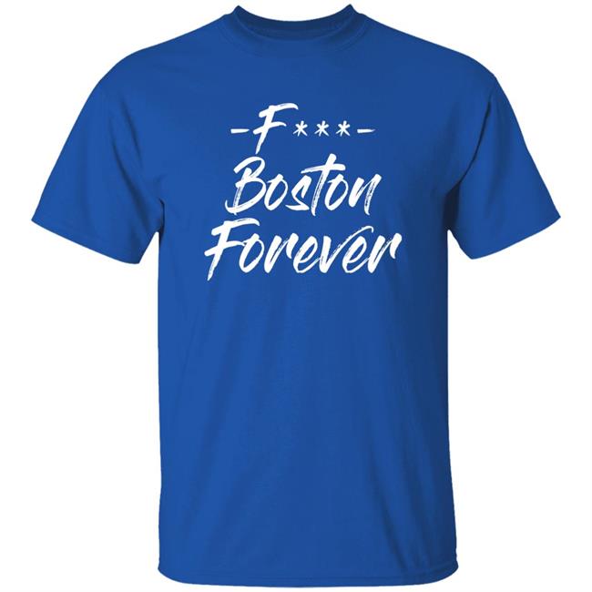 Ericjawn F*** Boston Forever Shirt Ericjawn South Street Threads Merch