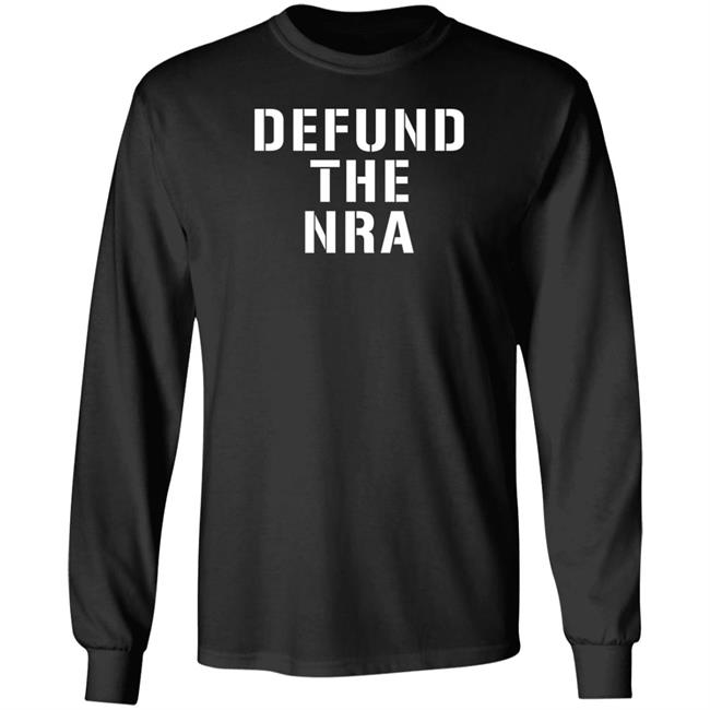 Liberal World Gear Company Defund The Nra Shirt Amy