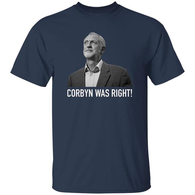 Corbyn Was Right Scouse Threads Teemill Store Scouse Socialista