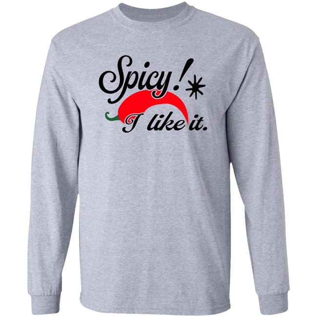 Spicy I Like It Sweatshirt Justin Bieber
