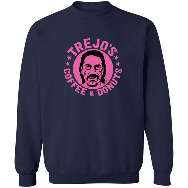 Danny Trejo Trejos Store Trejo's Coffee And Donuts Shirt