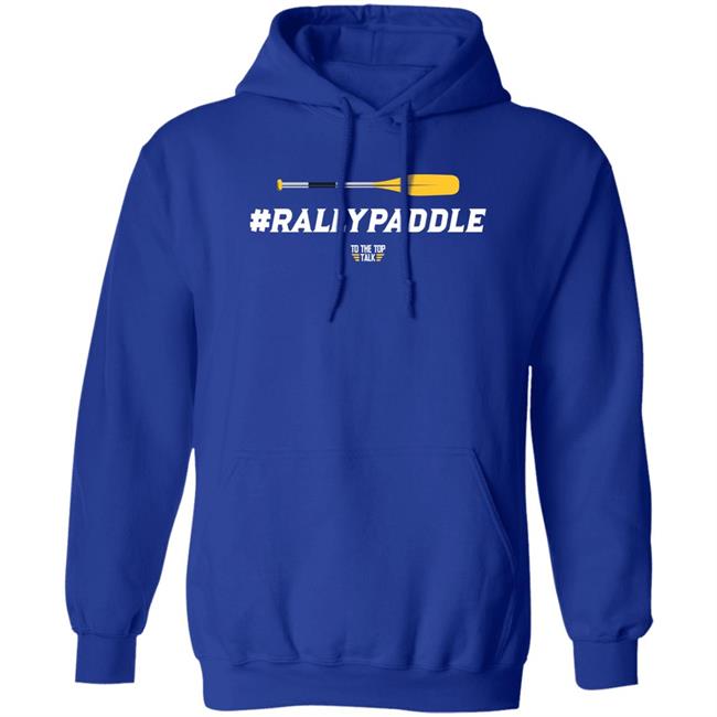 Rallypaddle Shirt To The Top Talk