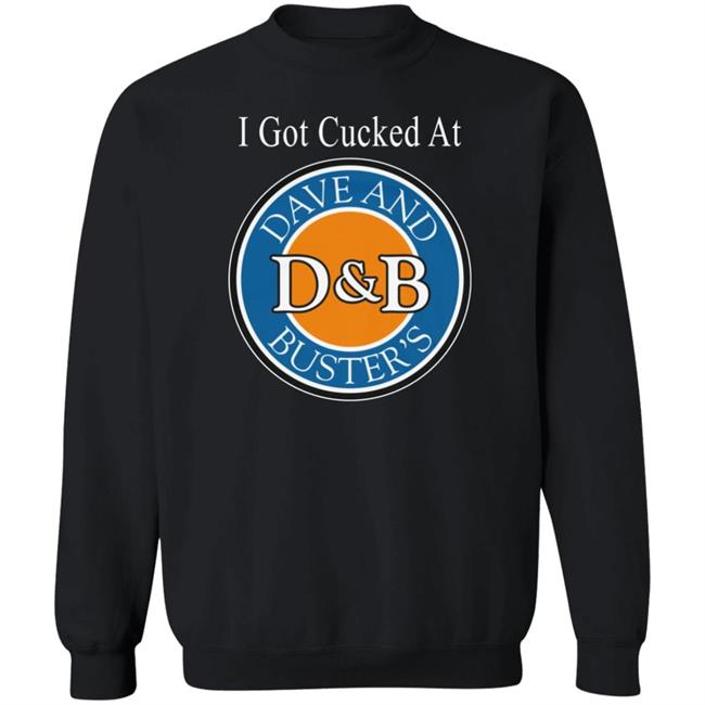 Dave N Bussin Shirt Wahlid Merch I Got Cucked At Dave And Bussin's Shirt