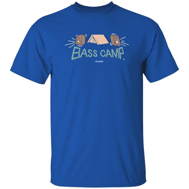 Bass Camp Sueme Shirt Ed Byrne Sueme Merch Bass Camp Sueme Shirt Ed Byrne Sueme Merch