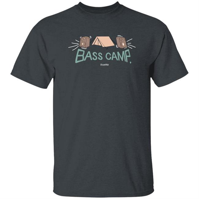 Bass Camp Sueme Shirt Ed Byrne Sueme Merch Sueme Merch Ed Byrne Bass Camp Sueme Shirt