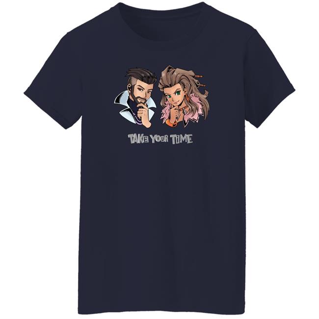 Take Your Time Shirt Stoic Seraphim Take Your Time Shirt Stoic Seraphim