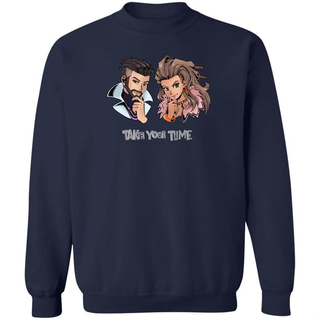 Take Your Time Shirt Stoic Seraphim Take Your Time Shirt Stoic Seraphim