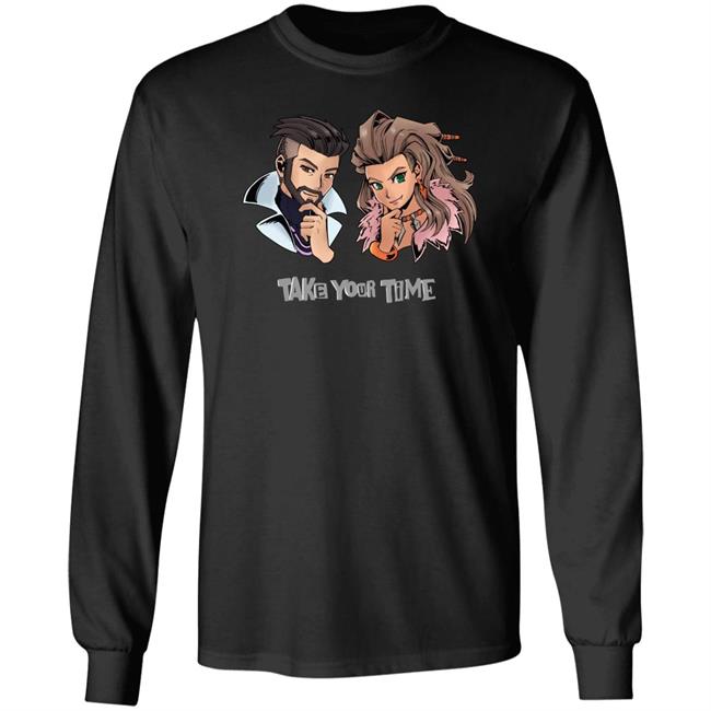 Take Your Time Shirt Stoic Seraphim Stoic Seraphim Take Your Time Shirt
