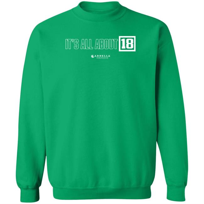 Boston Celtics Arbella Insurance Game 3 It's All About 18 Shirt Boston Celtics Arbella Insurance Game 3 It's All About 18 Shirt