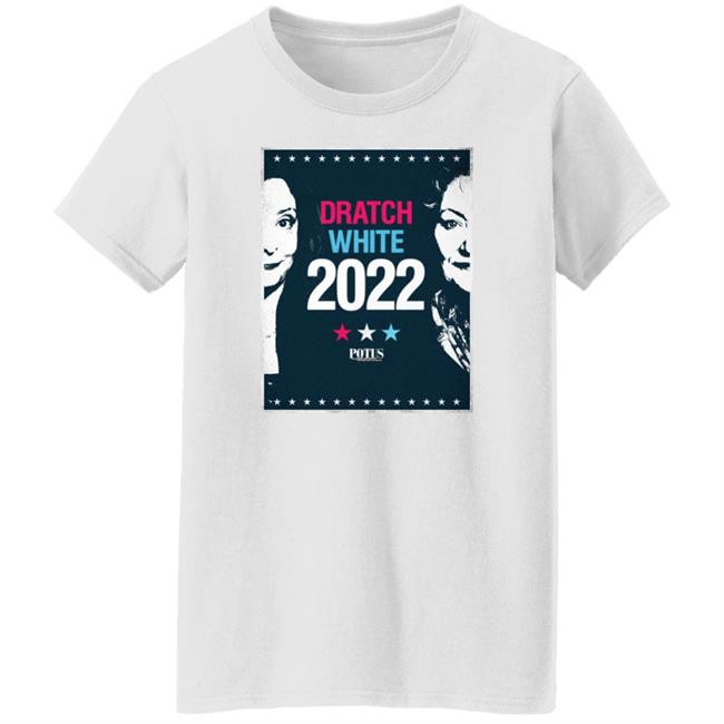 Dratch White 2022 Shirt Potus On Broadway