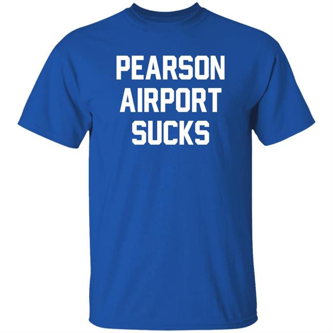 Pearson Airport Sucks Shirt P Airport Sucks Tee Shirt Barstool Sports Store Spittin' Chiclets P Airport Sucks Tee Shirt Barstool Sports Store Pearson Airport Sucks Shirt Spittin' Chiclets