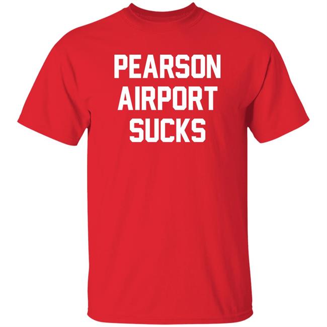 Pearson Airport Sucks Shirt P Airport Sucks Tee Shirt Barstool Sports Store Spittin' Chiclets P Airport Sucks Tee Shirt Barstool Sports Store Pearson Airport Sucks Shirt Spittin' Chiclets