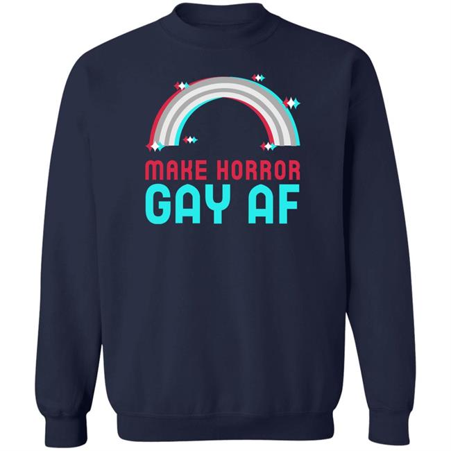 Horror Oasis Merch Make Horror Gay Af Shirt CuratorOfHorror