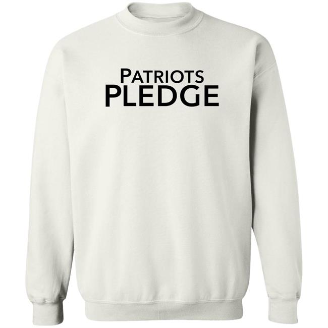 Patriots Pledge Shirt Patriotspledgeusa Merch Bobby Naklicki Patriots Pledge Shirt Patriotspledgeusa Merch Bobby Naklicki