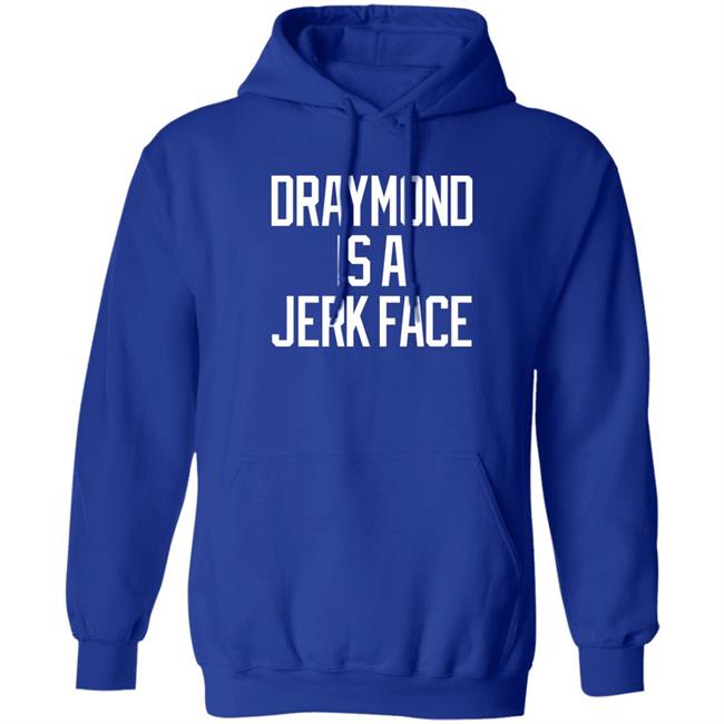 Dave Portnoy Draymond Is A Jerk Face Shirt Barstool Sports Store Jerk Face Tee