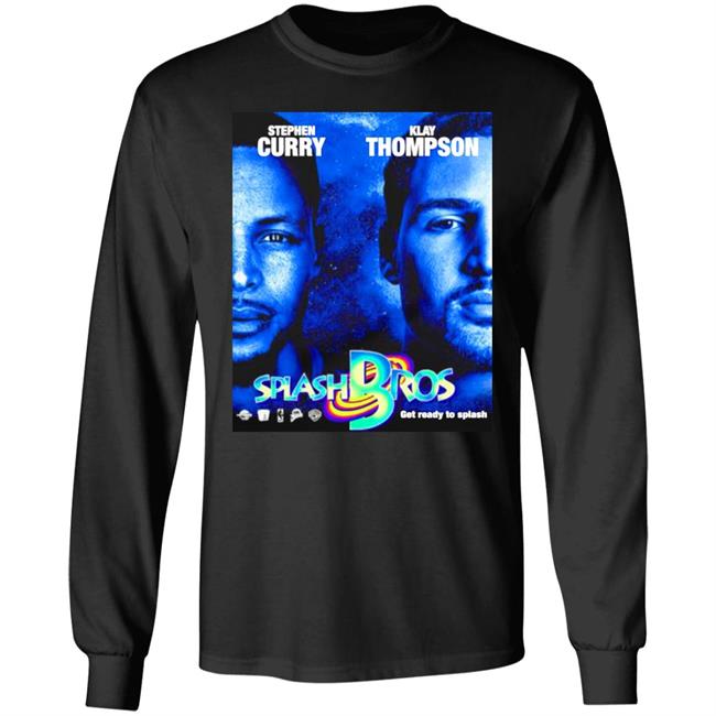 Golden State Warriors Stephen Curry Klay Thompson Splash Bros Get Ready To Splash Shirt