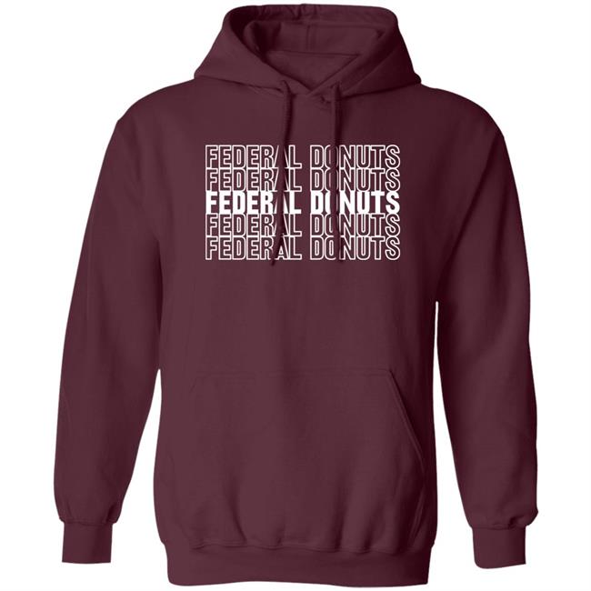 Adam Sandler Cooknsolo Store Federal Donuts Sweatshirt