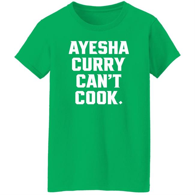 Stephen Cury Ayesha Curry Can't Cook Shirt The Athletic