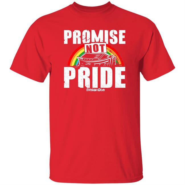 Promise Not Pride Shirt Ccg Bryson Bryson Gray Store