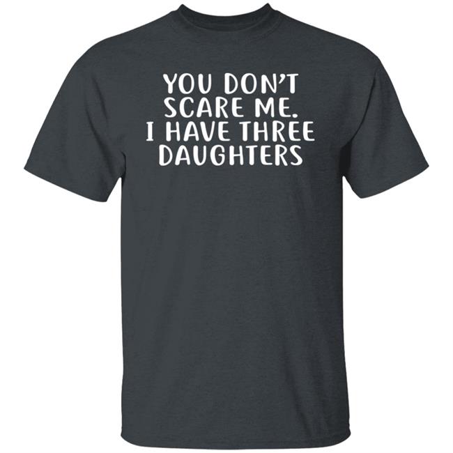 Derek Jeter You Don't Scare Me I Have 3 Daughters Hoodie You Don't Scare Me I Have 3 Daughters Hoodie Derek Jeter
