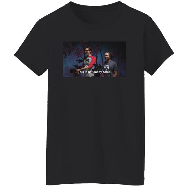 Watcher This Is Not Daddy Camp Shirt