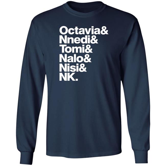 Sistah Scifi Black Authors List Shirt Sistahscifi Merch Gareth L Powell Wearing Octavia Nnedi Tomi Nalo Nisi Nk Shirt