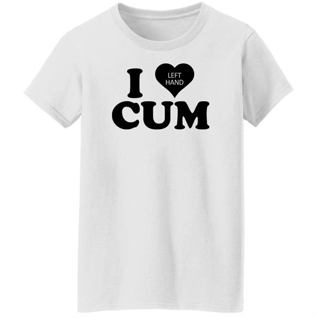 Tacobella I Love Left Hand Cum Shirt
