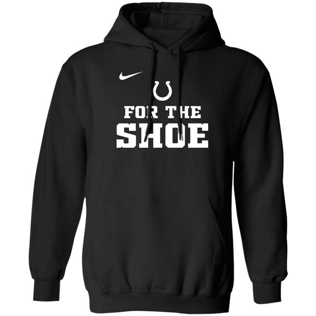 Ryan Nix For The Shoe Hoodie Indianapolis Colts