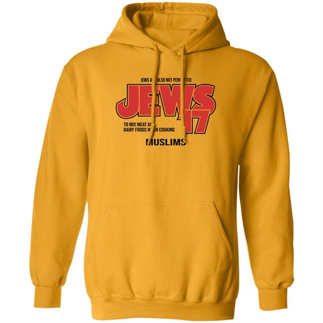 Jews Are Also Not Permitted Jews 17 Shirt Jmusyumoshe Movses Bala