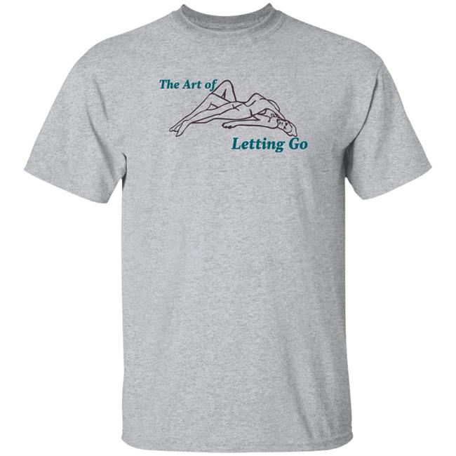 Lovers The Art Of Letting Go Shirt Lovers Never Die Merch