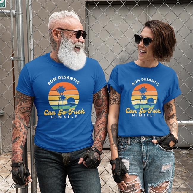 Tony Michaels Store Ron Desantis Can Go Fuck Himself Shirt