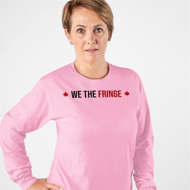 We The Fringe Shirts