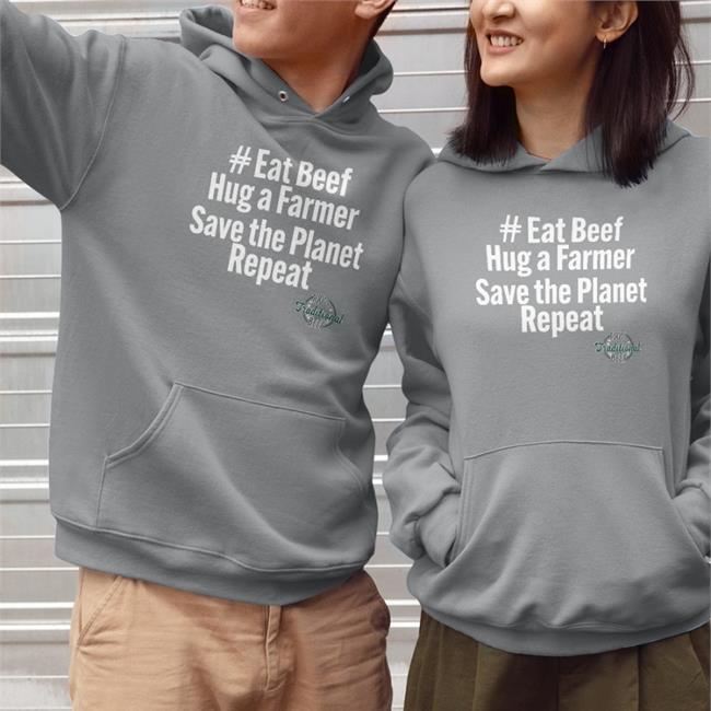 Eat Beef Hug A Farmer Save The Planet Repeat 100% Traditional Beef T Shirt